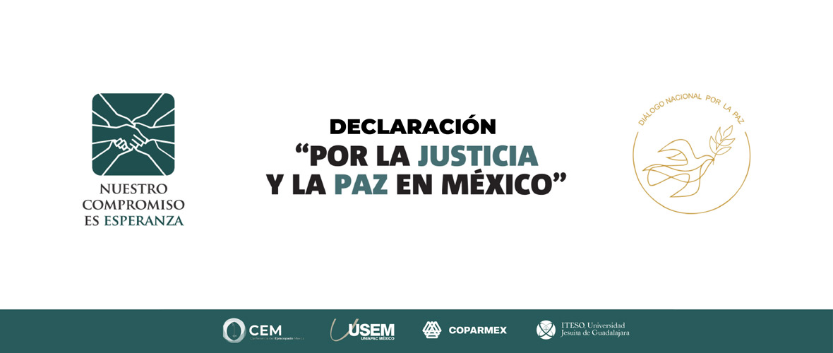 Declaración por la Justicia y la Paz en México – Encuentro Nacional de Obispos y Empresarios