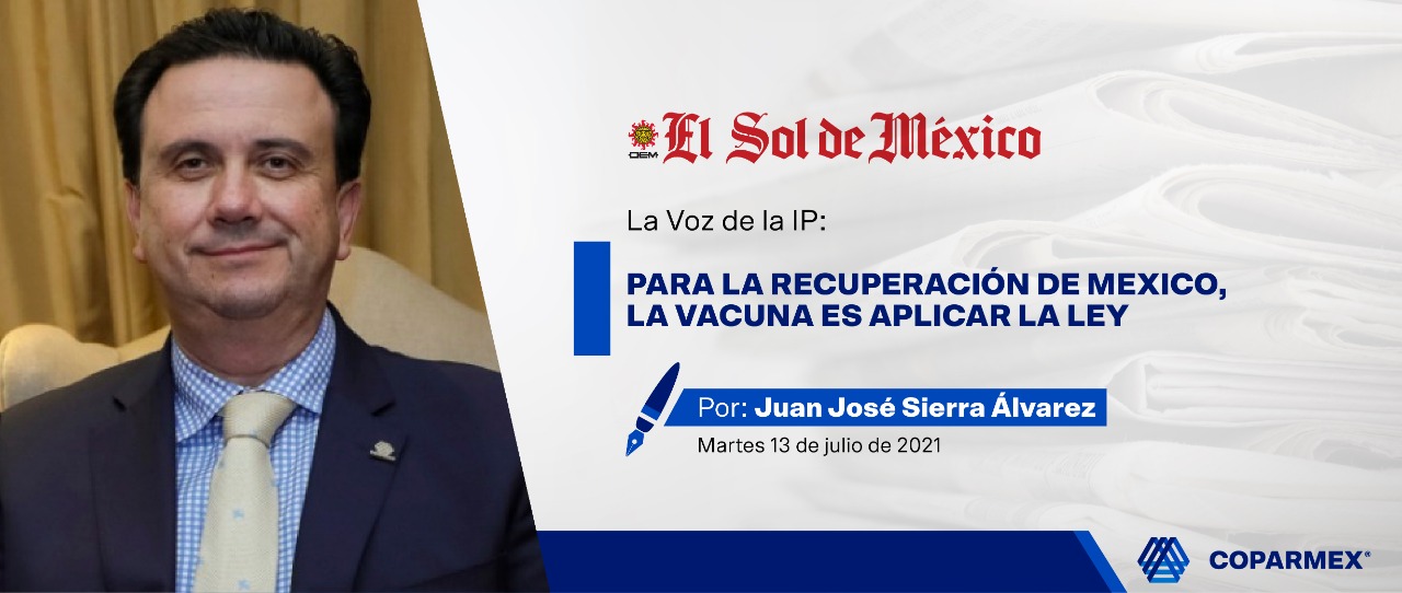 La Voz de la IP | Para la recuperación de México, la vacuna es