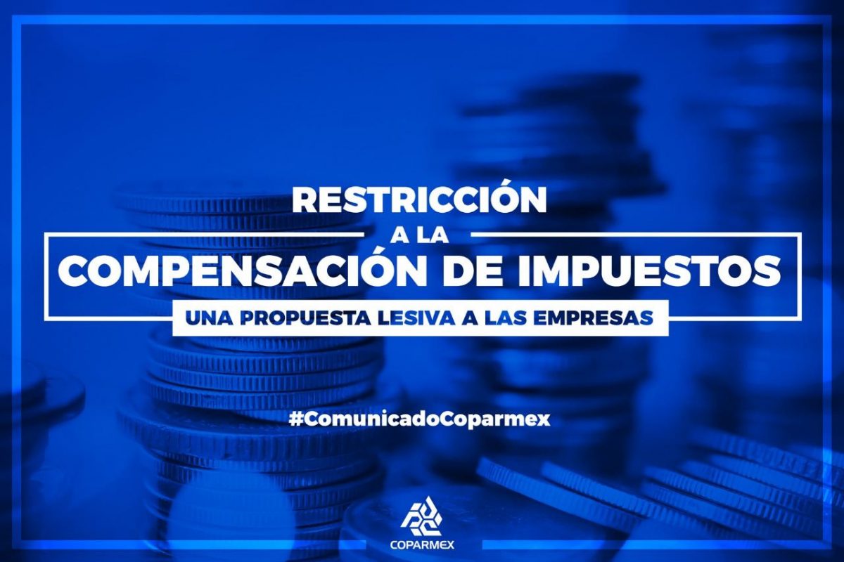 Advierte Coparmex Riesgos Por Eliminación De Compensación Universal De 8179