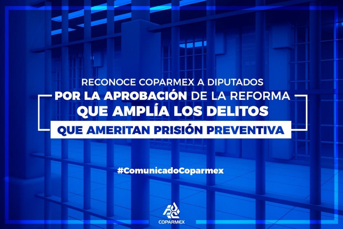 Reconoce Coparmex a diputados por aprobación de Reforma Constitucional que