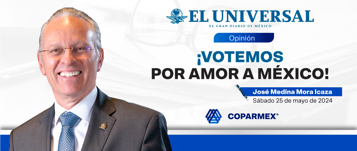 ¡Votemos por amor a México!