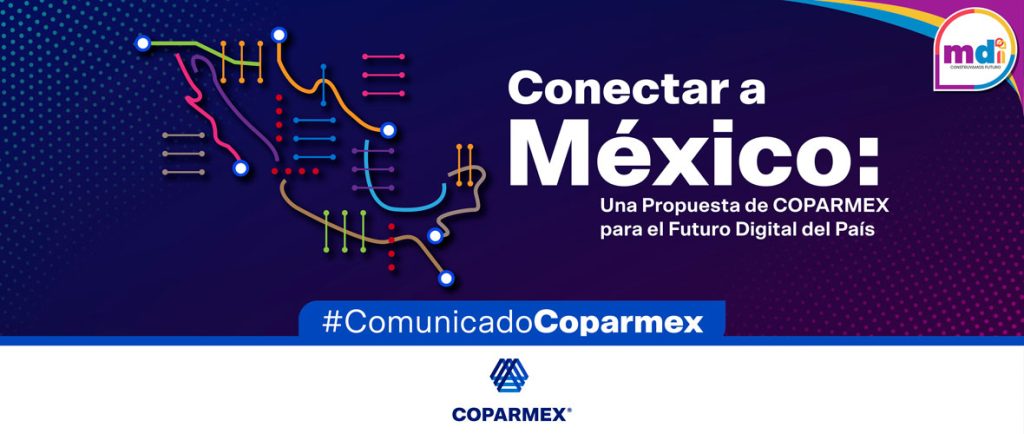 Transformar al país implica apostar por la conectividad de México con miras a un futuro digital