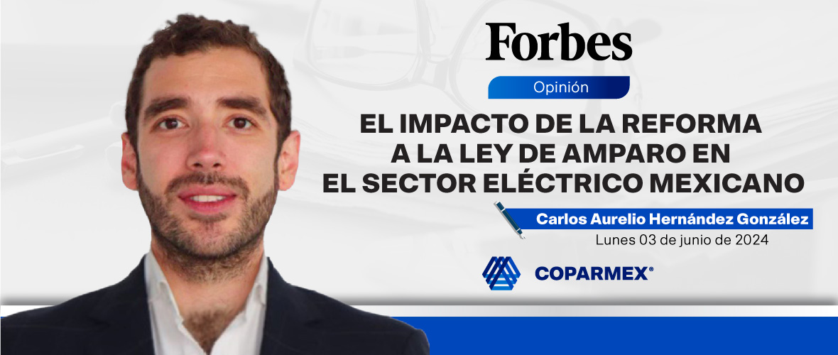 El Impacto de la Reforma a la Ley de Amparo en el sector eléctrico