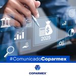 Coparmex llama a revisar el paquete económico 2025