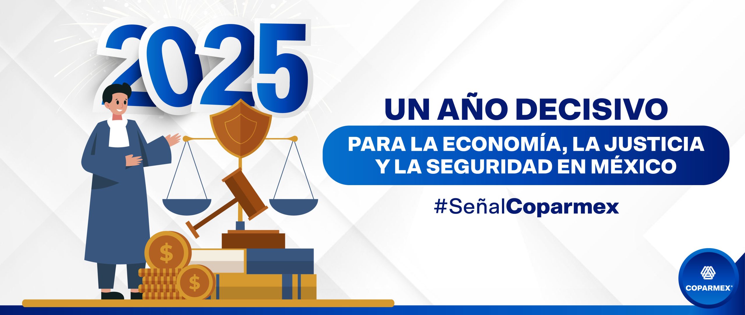 🔵 #SeñalCoparmex: Perspectivas 2025