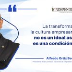 La transformación de la cultura empresarial en México: pieza clave del Plan México.