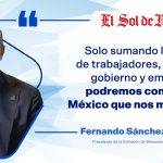 La voz de la IP / Diálogo social: llave para que México se mueva.