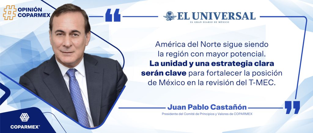 Unidad y estrategia para la negociación del TMEC.