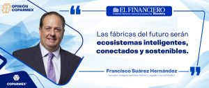 Las fábricas del futuro funcionarán diferente.