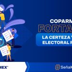 COPARMEX pide fortalecer la certeza y vigilancia electoral rumbo a 2027