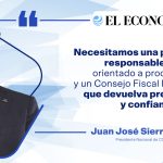 Hacia un Consejo Fiscal Independiente que devuelva confianza a la inversión.